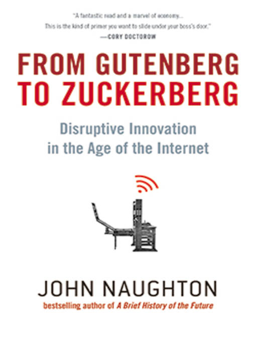 Title details for From Gutenberg to Zuckerberg by John Naughton - Wait list